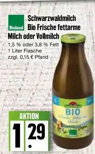 Edeka Bioland Schwarzwaldmilch Bio Frische Fettarme Milch Oder Vollmilch Angebot