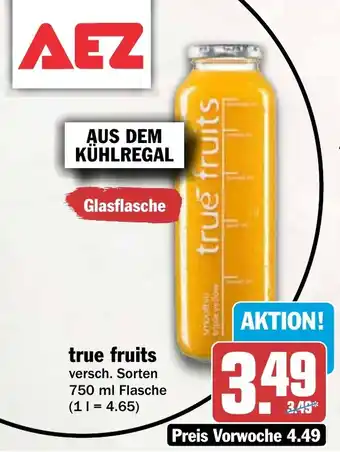 AEZ true fruits Angebot
