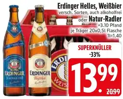 Edeka Erdinger Helles, Weißbier oder Natur-Radler Angebot