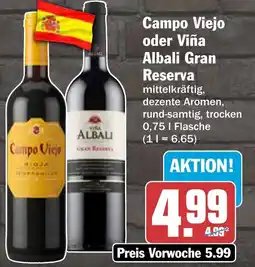AEZ Campo Viejo oder Viña Albali Gran Reserva Angebot