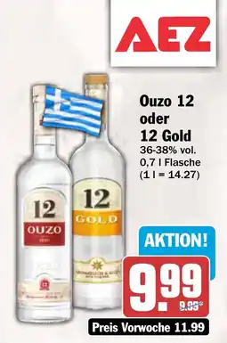 AEZ Ouzo 12 oder 12 Gold Angebot