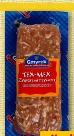 nahkauf Gmyrek Tex-Mex Mettwurst Angebot
