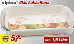 Posten Börse alpina Glas Auflaufform Angebot
