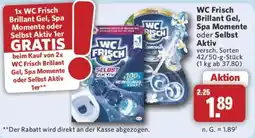 Combi WC Frisch Brillant Gel, Spa Momente oder Selbst Aktiv Angebot