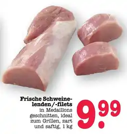 Scheck-in-Center Frische Schweinelenden/-filets Angebot