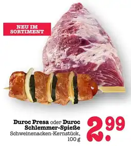 Scheck-in-Center Duroc Presa Schlemmer-Spieße Angebot