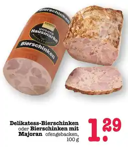 Scheck-in-Center Delikatess-Bierschinken Angebot