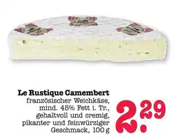 Scheck-in-Center Le Rustique Camembert Angebot