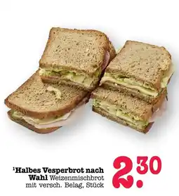 Scheck-in-Center Halbes Vesperbrot nach Wahl Weizenmischbrot Angebot
