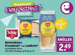 Wasgau Schär Meisterbäckers Frischebrote oder Landbrote Classic Angebot
