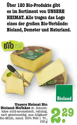 Scheck-in-Center Unsere Heimat Bio Bioland-Hofkäse Angebot