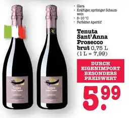 Scheck-in-Center Tenuta Sant'Anna Prosecco brut Angebot