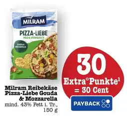 Scheck-in-Center Milram Reibekäse Pizza-Liebe Gouda & Mozzarella Angebot