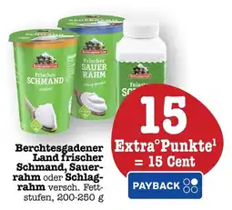 Scheck-in-Center Berchtesgadener Land frischer Schmand, Sauerrahm oder Schlagrahm Angebot