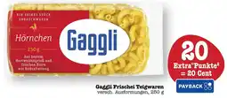 Scheck-in-Center Gaggli Frischei Teigwaren Angebot