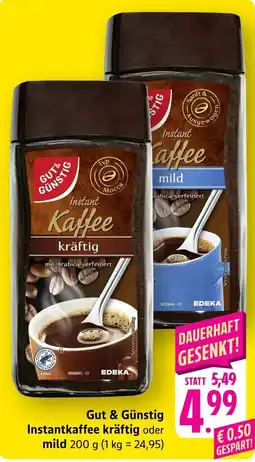 Scheck-in-Center Gut & Günstig Instantkaffee kräftig Angebot
