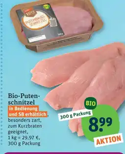 tegut Bio-putenschnitzel Angebot