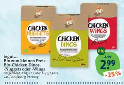 tegut Tegut... bio zum kleinen preis bio-chicken dinos Angebot