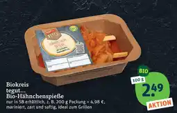 tegut Biokreis tegut... bio-hähnchenspieße Angebot