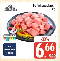 Marktkauf Gutfleisch schinkengulasch Angebot