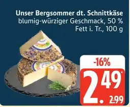 Marktkauf Unser bergsommer dt. schnittkäse Angebot