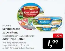KONSUM Milkana schmelzkäsezubereitung oder tolle rolle Angebot