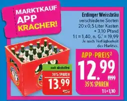 Marktkauf Erdinger weissbräu bier Angebot