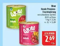 Marktkauf Wow hunde premium-feuchtnahrung Angebot