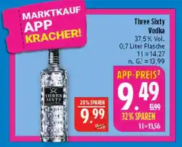 Marktkauf Three sixty vodka Angebot