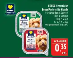 Marktkauf Edeka herzstücke feine pastete für hunde Angebot