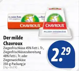 Nah & Frisch Der milde Chavroux Angebot