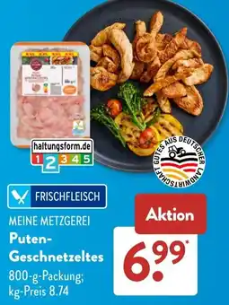 Aldi Süd MEINE METZGEREI Puten- Geschnetzeltes Angebot