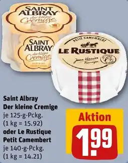 REWE Saint Albray Der kleine Cremige oder Le Rustique Petit Camembert Angebot