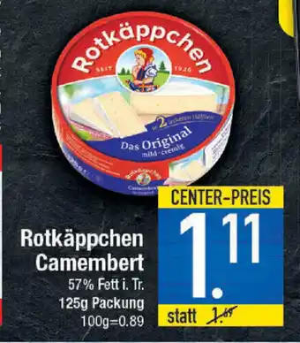 E-Center Rotkappchen Camembert 125g Angebot