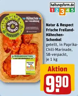 REWE Natur & Respect Frische Freiland- Hähnchen- Schenkel Angebot