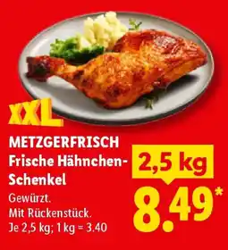 Lidl METZGERFRISCH Frische Hähnchen- Schenkel Angebot