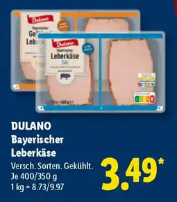 Lidl DULANO Bayerischer Leberkäse Angebot