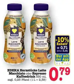 Scheck-in-Center EDEKA Herzstücke Latte Macchiato oder Espresso Kaffeegetränk Angebot