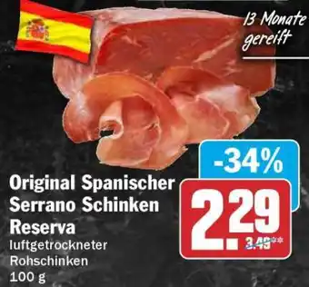 HIT Original spanischer Serrano-Schinken 'Reserva' Angebot