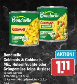 HIT Bonduelle Goldmais, Goldmais Mix, Hülsenfrüchte oder Grüngemüse feine Auslese Angebot