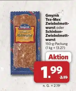 Combi Gmyrek Tex-Mex Zwiebelmettwurst oder Schinken-Zwiebelmettwurst Angebot