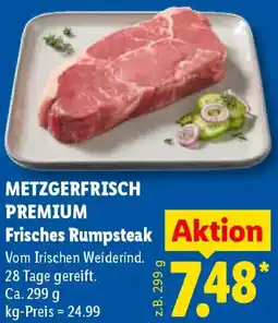Lidl METZGERFRISCH PREMIUM Frisches Rumpsteak Angebot