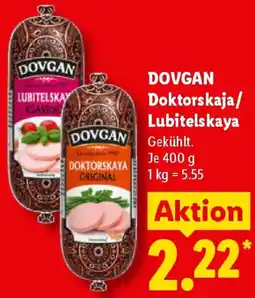 Lidl DOVGAN Doktorskaja/ Lubitelskaya Angebot