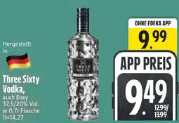 Edeka Three Sixty Vodka Angebot