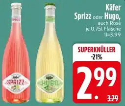 Edeka Käfer Sprizz oder Hugo Angebot