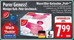 Edeka Gut & Gunstig Wasserfilter-Kartuschen „Profi+" Angebot