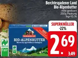 Edeka Berchtesgadener Land Bio-Alpenbutter Angebot