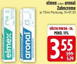 Edeka elmex oder aronal Zahncreme Angebot