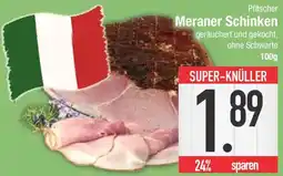 E-Center Pfitscher Meraner Schinken Angebot
