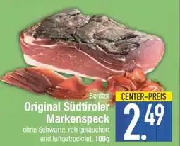 E-Center Original Südtiroler Markenspeck Angebot